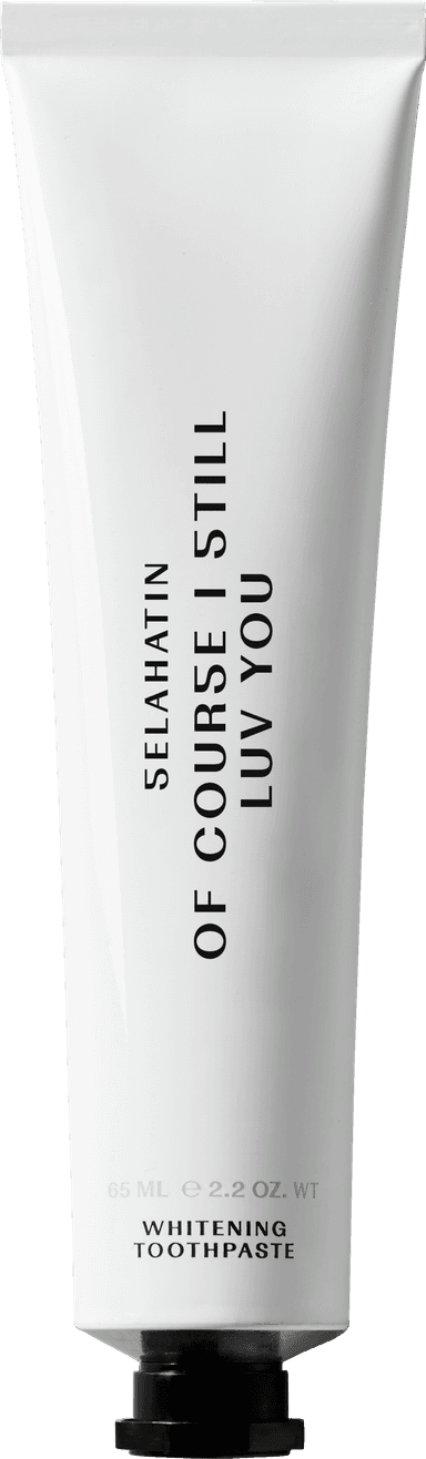 Of Course I Still Luv You Toothpaste 